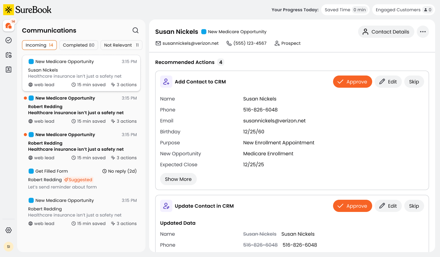 The SureBook workspace: a sorted inbox of client communications beside an integrated client profile with drafted next actions awaiting the agent's approval